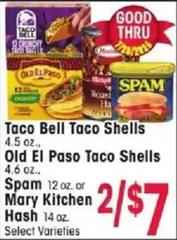 Jewel-Osco Taco Bell Taco Shells Old El Paso Taco Shells Spam or Mary Kitchen Hash offer