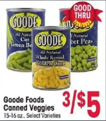 Jewel-Osco Goode Foods Canned Veggies offer