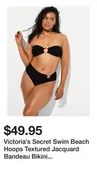 Victoria's Secret Victoria's Secret Swim Beach Hoops Textured Jacquard Bandeau Bikini Top offer