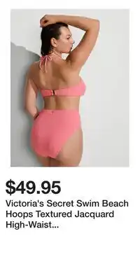 Victoria's Secret Victoria's Secret Swim Beach Hoops Textured Jacquard High-Waist Full-Coverage Bikini Bottom offer