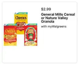 Walgreens General Mills Cereal or Nature Valley Granola offer