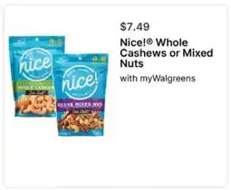 Walgreens Nice! Whole Cashews or Mixed Nuts offer