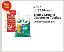 Walgreens Simply Organic Cheetos or Tostitos offer