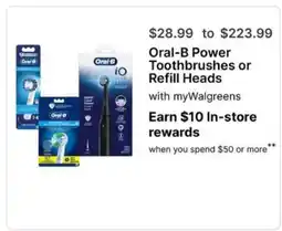Walgreens Oral-B Power Toothbrushes or Refill Heads offer