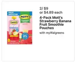 Walgreens 4-Pack Mott's Strawberry Banana Fruit Smoothie Pouches offer