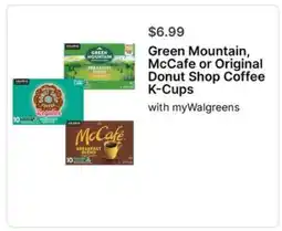 Walgreens Green Mountain, McCafe or Original Donut Shop Coffee K-Cups offer