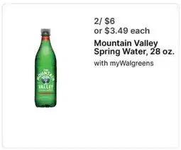 Walgreens Mountain Valley Spring Water, 28 oz offer