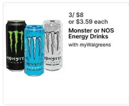 Walgreens Monster or NOS energy drinks offer