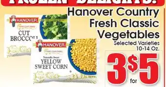 Supremo Foods Inc Hanover Country Fresh Classic Vegetables offer
