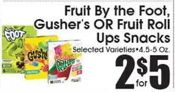 Supremo Foods Inc Fruit By the Foot, Gusher's OR Fruit Roll Ups Snacks offer