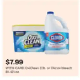 CVS OxiClean 3 lb. or Clorox bleach 81-121 oz offer