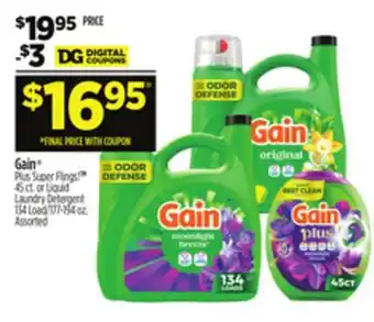 Dollar General Gain Plus Super Flings! 45 ct. or Liquid Laundry Detergent 134 Load/177-194 oz offer