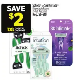 Dollar General Schick or Skintimate Disposable Razors offer