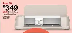Target Cricut Maker 4 electric cutting machine offer