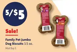 Family Dollar Family Pet Jumbo Dog Biscuits offer