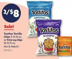 Family Dollar Tostitos Tortilla Chips 9-14.43 oz. or Frito Lay Dips 10-15.75 oz offer