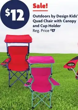 Family Dollar Outdoors by Design Kids' Quad Chair with Canopy and Cup Holder offer