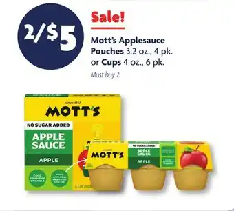 Family Dollar Mott's Applesauce Pouches 3.2 oz., 4 pk. or Cups 4 oz., 6 pk offer