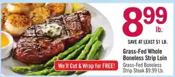 Price Chopper Grass-Fed Whole Boneless Strip Loin offer
