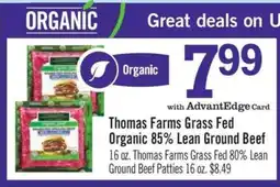 Price Chopper Thomas Farms Grass Fed Organic 85% Lean Ground Beef offer