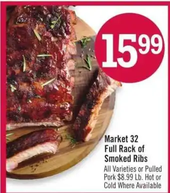 Price Chopper Market 32 Full Rack of Smoked Ribs offer