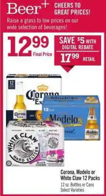 Price Chopper Corona, Modelo or White Claw 12 Packs offer