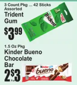 SuperFresh Trident Gum, Kinder Bueno Chocolate Bar offer