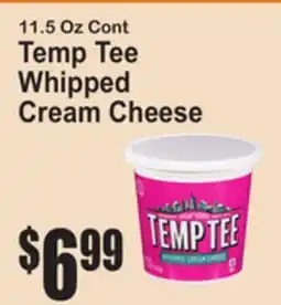 SuperFresh 11.5 Oz Cont Temp Tee Whipped Cream Cheese offer