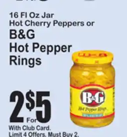 SuperFresh B&G Hot Cherry Peppers or B&G Hot Pepper Rings offer