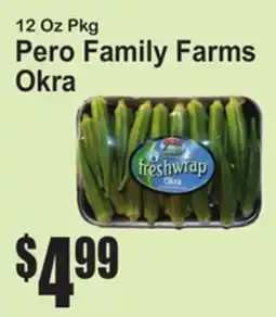 SuperFresh Pero Family Farms Okra offer