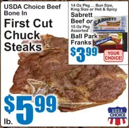 SuperFresh USDA Choice Beef Bone In First Cut Chuck Steaks offer