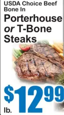 SuperFresh USDA Choice Beef Bone In Porterhouse or T-Bone Steaks offer