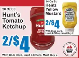 SuperFresh 20 Oz Btl Hunt's Tomato Ketchup, 14 Oz Btl Heinz Yellow Mustard offer