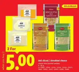 Lidl Deli Sliced / Shredded Cheese offer