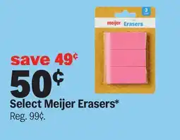Meijer Select Meijer Erasers offer