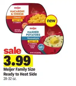 Meijer Meijer Family Size Ready to Heat Side offer
