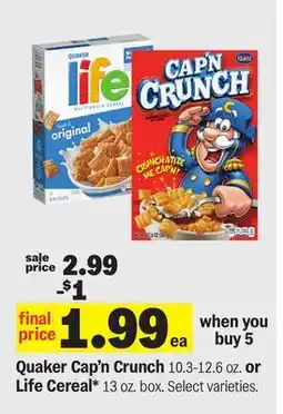Meijer Quaker Cap'n Crunch 10.3-12.6 OZ. or Life Cereal 13 oz. box offer