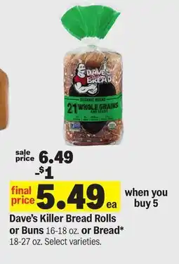 Meijer Dave's Killer Bread Rolls or Buns 16-18 oz. or Bread* 18-27 oz offer
