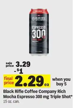 Meijer Black Rifle Coffee Company Rich Mocha Espresso 300 mg Triple Shot offer