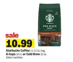 Meijer Starbucks Coffee 11-12 oz. bag, K-Cups 10 ct. or Cold Brew 32 oz offer