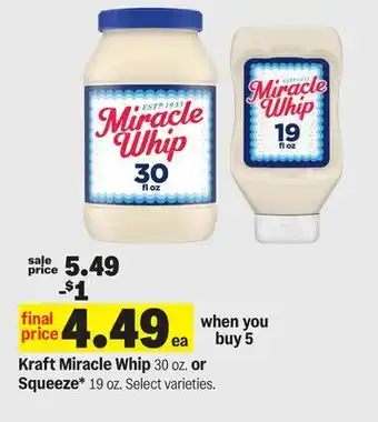 Meijer Kraft Miracle Whip 30 oz. or Squeeze* 19 oz offer