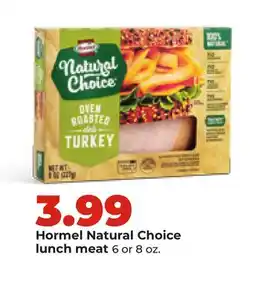 Hy-Vee Hormel Natural Choice lunch meat offer