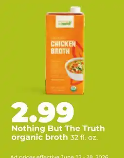 Hy-Vee Nothing But The Truth organic broth offer