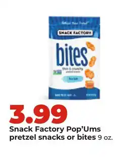 Hy-Vee Snack Factory Pop'Ums pretzel snacks or bites offer