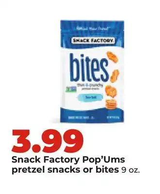 Hy-Vee Snack Factory Pop'Ums pretzel snacks or bites offer