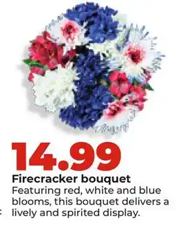 Hy-Vee Firecracker bouquet offer