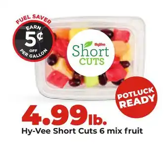 Hy-Vee Hy-Vee Short Cuts 6 mix fruit offer