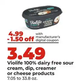 Hy-Vee Violife 100% dairy free sour cream, dip, creamer or cheese products offer