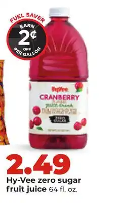 Hy-Vee Hy-Vee zero sugar fruit juice offer