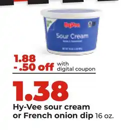 Hy-Vee Hy-Vee sour cream or French onion dip offer